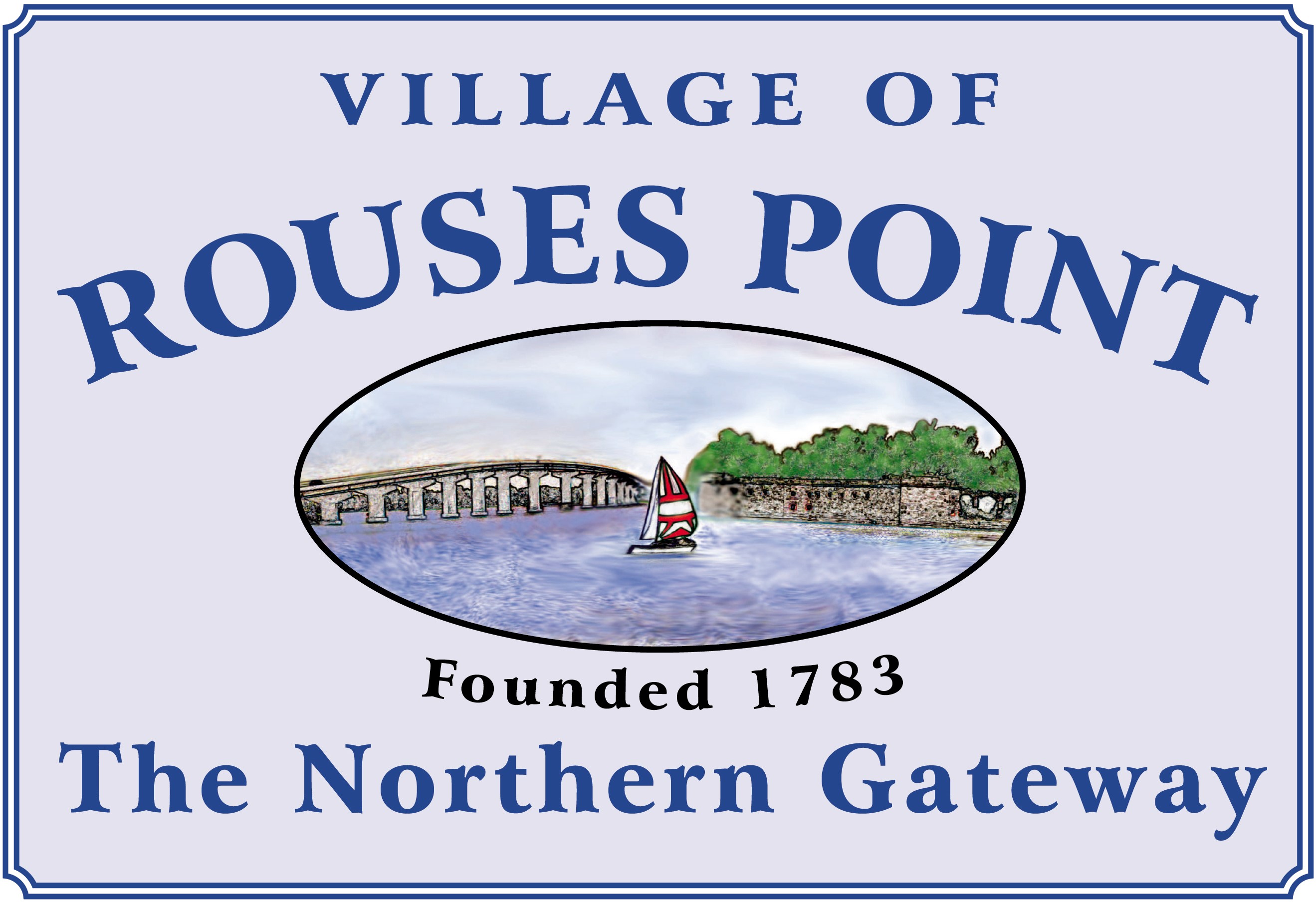 Village of Rouses Point - The Northern Gateway